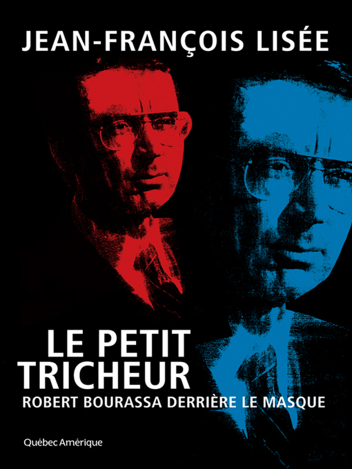 Title details for Le Petit Tricheur by Jean-François Lisée - Wait list